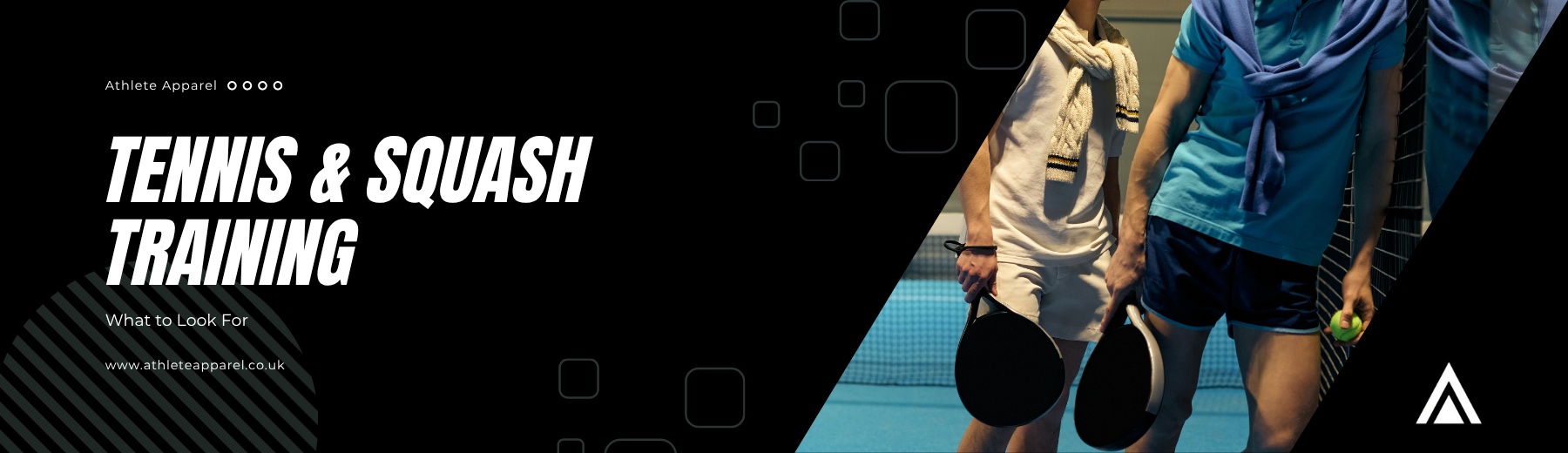 What Clothing is Best for Tennis & Squash Training?